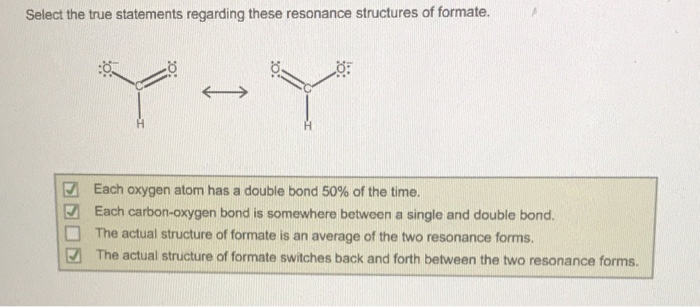 Select the true statements about the resonance structures.